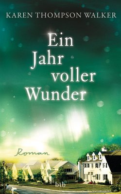 Ein Jahr voller Wunder von Finke,  Astrid, Thompson Walker,  Karen