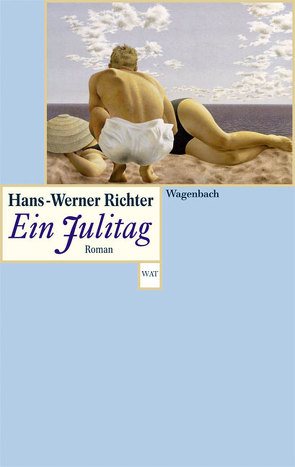 Ein Julitag von Mayer,  Hans, Richter,  Hans Werner