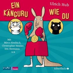 Ein Känguru wie du von Hub,  Ulrich, Nandico,  Gundolf