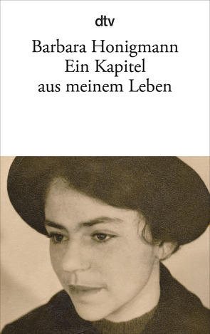 Ein Kapitel aus meinem Leben von Honigmann,  Barbara