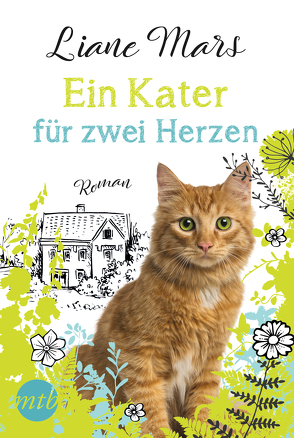 Ein Kater für zwei Herzen von Mars,  Liane