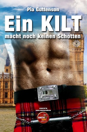 Ein Kilt macht noch keinen Schotten von Guttenson,  Pia