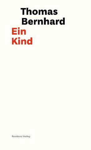 Ein Kind von Bernhard,  Thomas