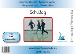 Ein Kindertag in Wort und Bild – Schultag – Bildkarten von Dressler,  Rosemarie, Dvorak,  Katharina