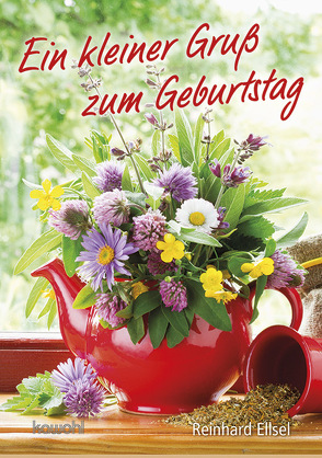 Ein kleiner Gruß zum Geburtstag von Ellsel,  Reinhard