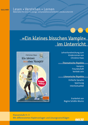 »Ein kleines bisschen Vampir« im Unterricht von Schäfer-Munro,  Regine