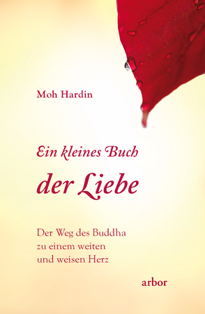 Ein kleines Buch der Liebe von Bongartz,  Sabine, Hardin,  Moh