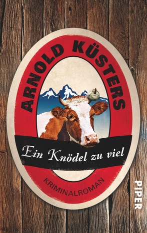 Ein Knödel zu viel von Küsters,  Arnold