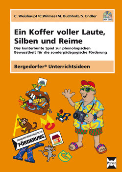 Ein Koffer voller Laute, Silben und Reime von Buchholz,  M., Endler,  S., Weishaupt,  C., Wilmes,  C.