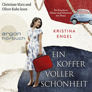 Ein Koffer voller Schönheit von Engel,  Kristina, Kube,  Oliver, Marx,  Christiane