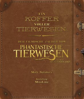 Ein Koffer voller Tierwesen von Krätschmar,  Tania, Salisbury,  Mark