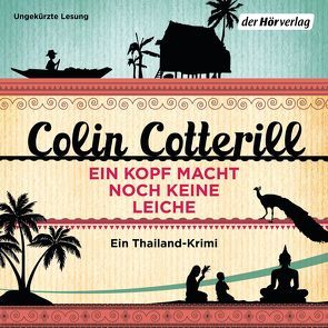 Ein Kopf macht noch keine Leiche von Cotterill,  Colin, Ingwersen,  Jörn, Teltz,  Vera