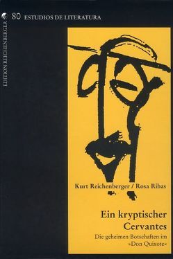 Ein kryptischer Cervantes von Reichenberger,  Kurt, Ribas,  Rosa