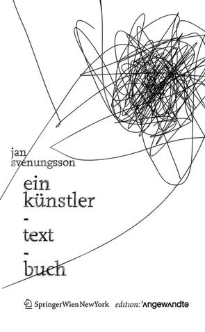 Ein Künstler-Text-Buch von Svenungsson,  Jan