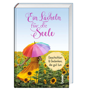 Ein Lächeln für die Seele