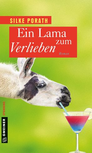 Ein Lama zum Verlieben von Porath,  Silke