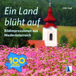 Ein Land blüht auf von Sagl,  Udo