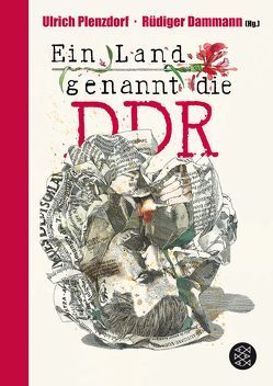 Ein Land, genannt die DDR von Dammann,  Rüdiger, Plenzdorf,  Ulrich