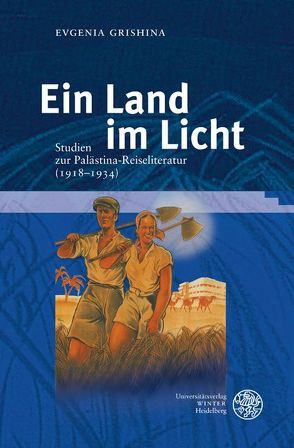 Ein Land im Licht von Grishina,  Evgenia