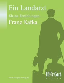 Ein Landarzt von Kafka,  Franz