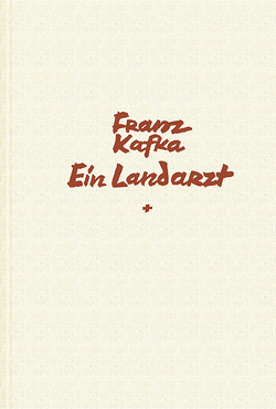 Ein Landarzt von Kafka,  Franz, Reuss,  Roland