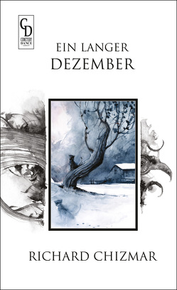 Ein Langer Dezember von Chizmar,  Richard, Jentzsch,  Christian, Serra,  Daniele