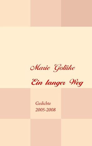 Ein langer Weg von Golüke,  Marie