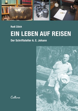 Ein Leben auf Reisen von Zülch,  Rudi