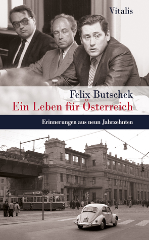 Ein Leben für Österreich von Butschek,  Felix