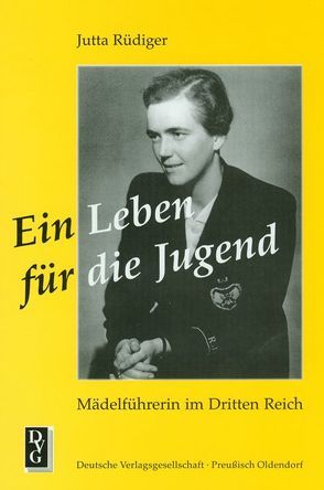 Ein Leben für die Jugend von Rüdiger,  Jutta