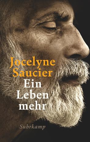 Ein Leben mehr von Finck,  Sonja, Saucier,  Jocelyne