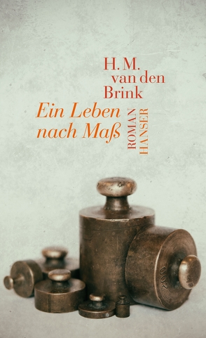 Ein Leben nach Maß von Beuningen,  Helga, van den Brink,  H.M.