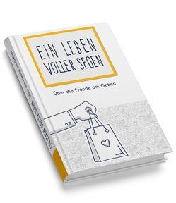 Ein Leben voller Segen von Morris,  Robert