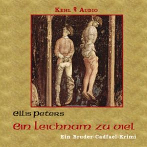 Ein Leichnam zu viel von Büsen,  Christian, Gunsteren,  Dirk van, Kehl,  Alexandra, Peters,  Ellis