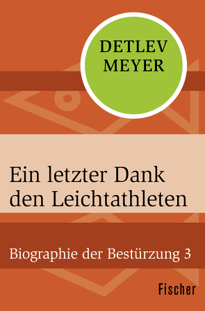 Ein letzter Dank den Leichtathleten von Meyer,  Detlev