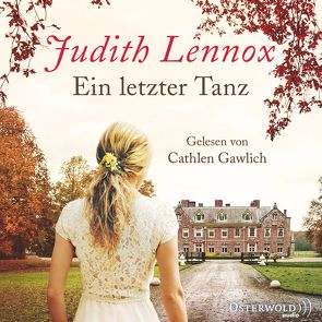 Ein letzter Tanz von Gawlich,  Cathlen, Lennox,  Judith, Sandberg,  Mechtild