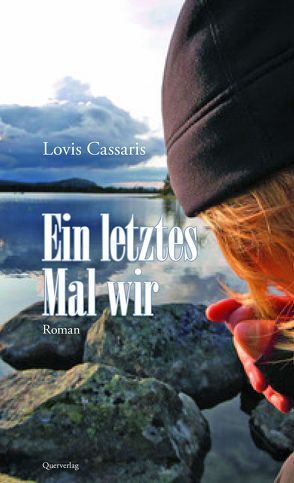 Ein letztes Mal wir von Cassaris,  Lovis