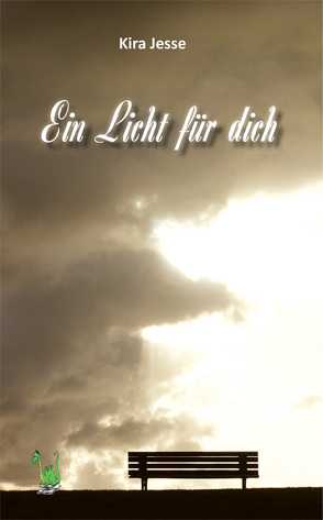 Ein Licht für dich von Kira,  Jesse