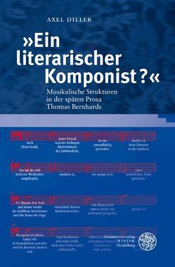 „Ein literarischer Komponist?“ von Diller,  Axel