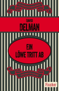 Ein Löwe tritt ab von Delman,  David, Prost,  Klaus