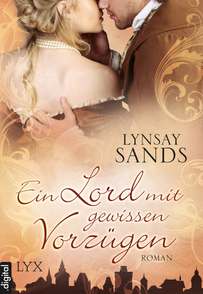 Ein Lord mit gewissen Vorzügen von Gerold,  Susanne, Sands,  Lynsay