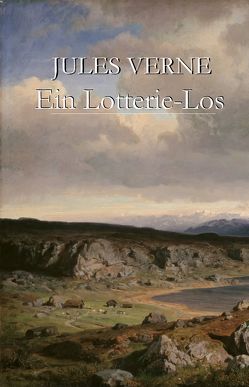 Ein Lotterie-Los von Verne,  Jules