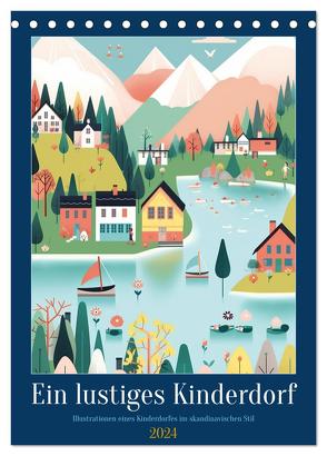 Ein lustiges Kinderdorf (Tischkalender 2024 DIN A5 hoch), CALVENDO Monatskalender von Gierok-Latniak,  Steffen