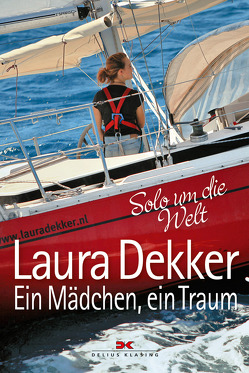 Ein Mädchen, ein Traum von Dekker,  Laura