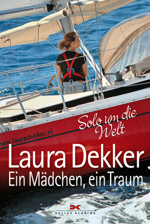 Ein Mädchen, ein Traum von Dekker,  Laura