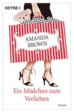 Ein Mädchen zum Verlieben von Brown,  Amanda