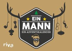 Ein Mann, ein Adventskalender von Riva Verlag