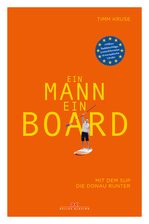 Ein Mann, ein Board von Kruse,  Timm