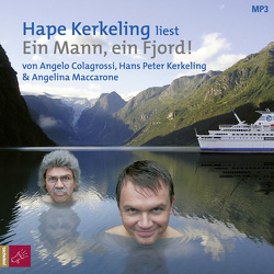 Ein Mann, ein Fjord von Colagrossi,  Angelo, Kerkeling,  Hape, Maccarone,  Angelina