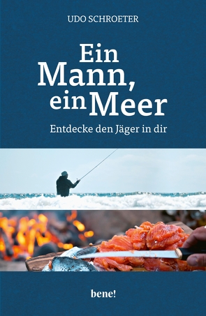 Ein Mann, ein Meer von Schroeter,  Udo, Zett,  Timo